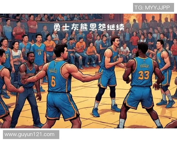 勇士与灰熊激战再续中文解说精彩瞬间回顾与分析